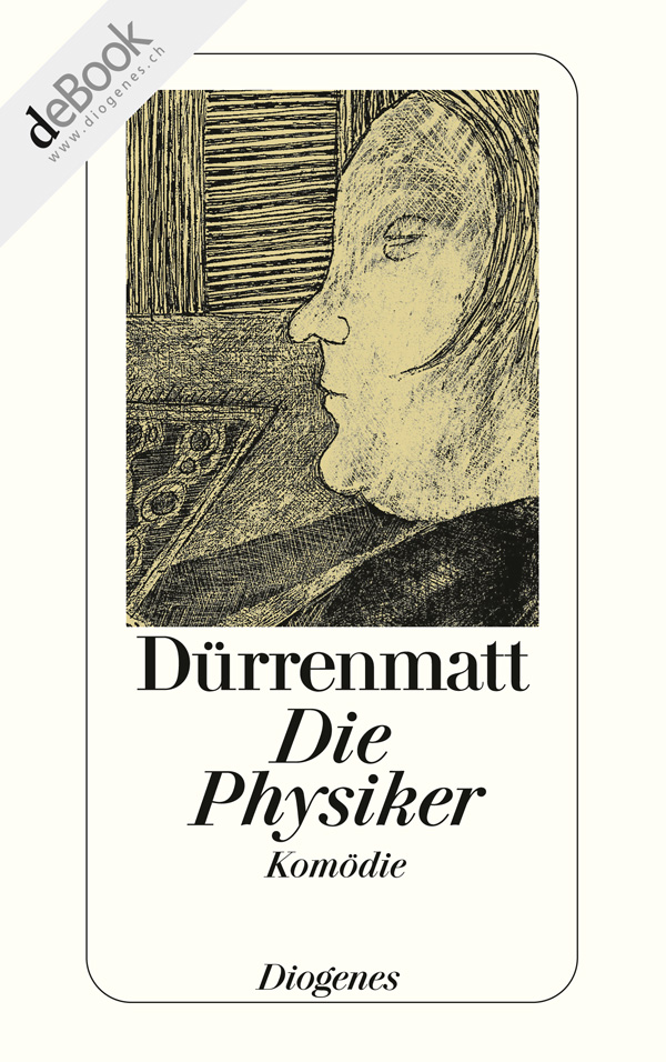 Die Physiker Kostenlose Bucher Books Online Lesen Von Friedrich Durrenmatt